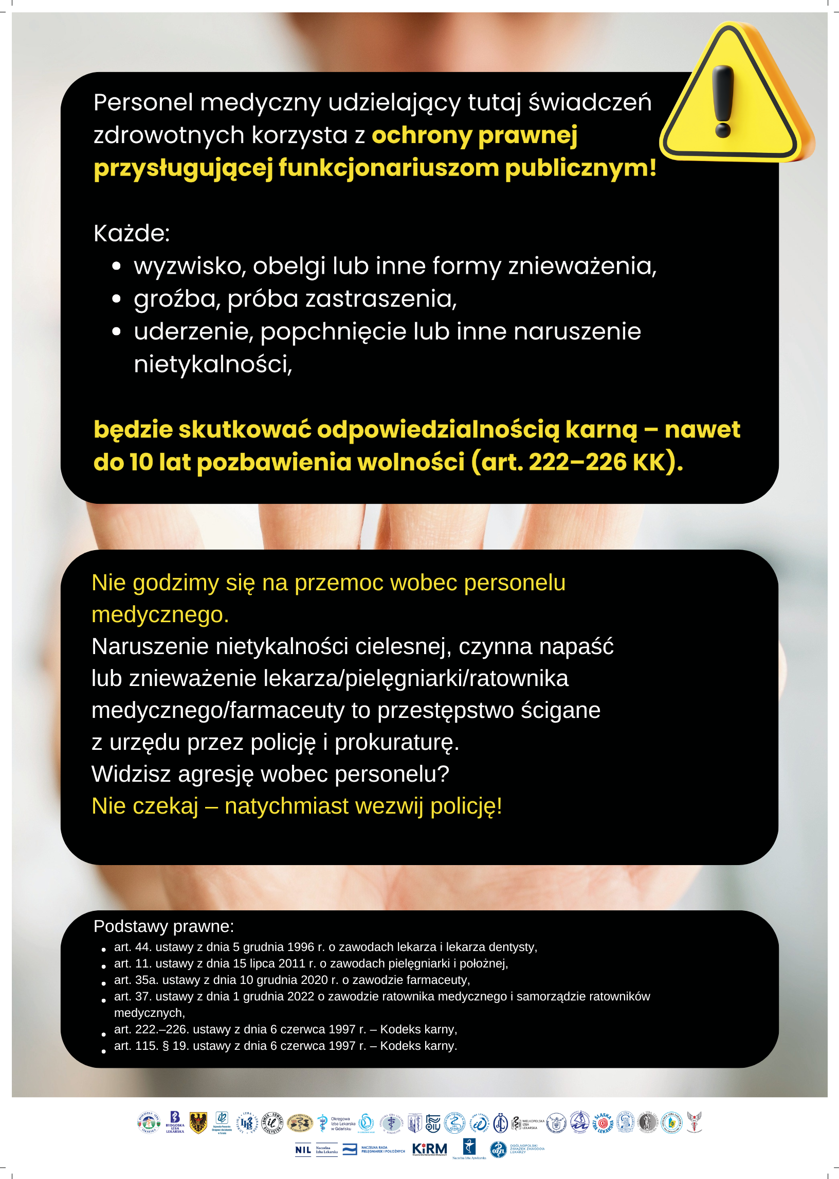 Personel medyczny korzysta z ochrony prawnej przysługującej funkcjonariuszom publicznym!