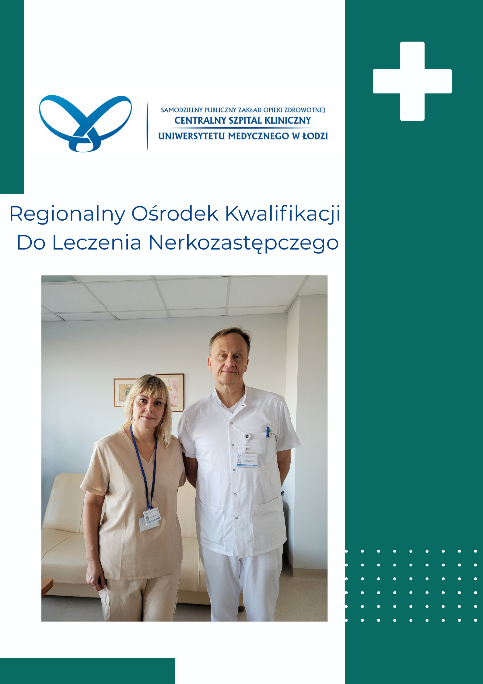 PRZEDSTAWICIELE ROK DO LECZENIA NERKOZASTĘPCZEGO