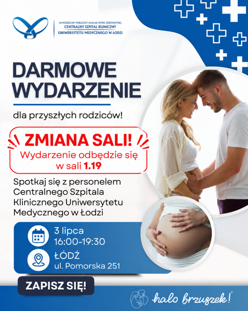 Halo Brzuszek - informacja zmiana sali na 1.19 w budynku Centrum Kliniczno-Dydaktycznym