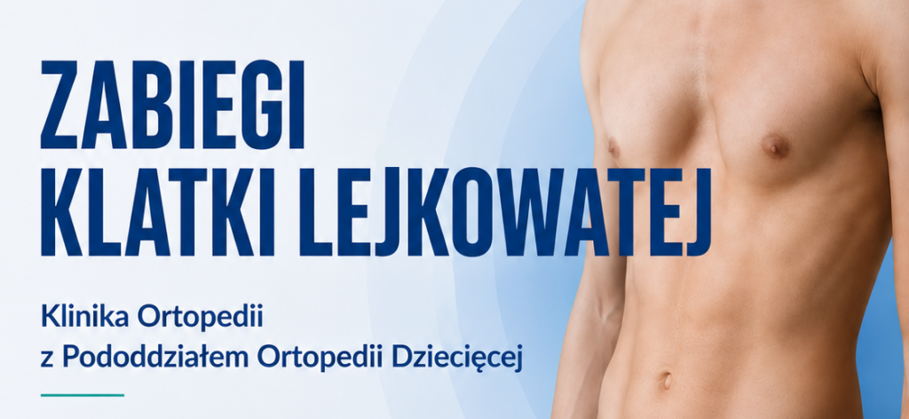 Zabiegi klatki lejkowatej (szewskiej)